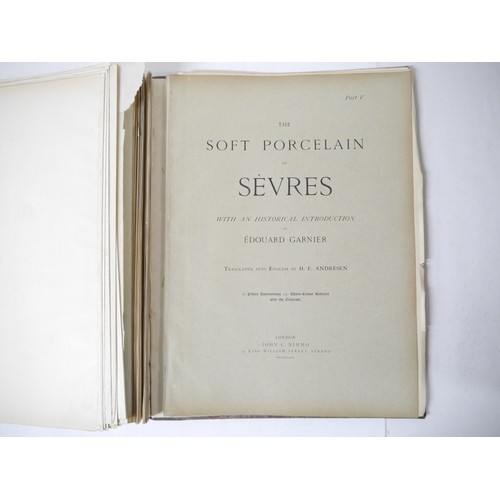 6075 - (Ceramics), Édouard Garnier: 'The Soft Porcelain of Sèvres, With An Historical Introduction', London... 