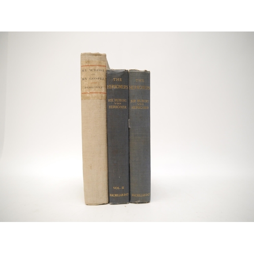 4032 - Hubert von Herkomer, 2 titles: 'My School and My Gospel', London, Archibald Constable, 1908, 1st edi... 