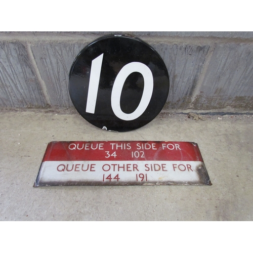 9012 - Two 1950's enamel bus signs 'Queue this side for 34,102 and Queue other side for 144,191' and a roun... 