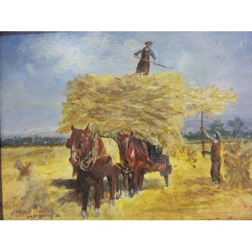 4247 - E.A. McCarthy; Two oil on boards depicting horse and cart and Haymaking scenes, signed lower left, d... 