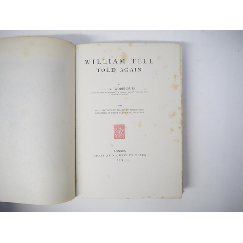 6017 - P.G. Wodehouse; Philip Dadd (illustrated): 'William Tell Told Again', London, Adam & Charles Black, ... 