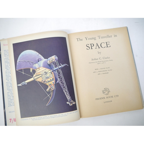 6052 - Arthur C. Clarke: 'The Young Traveller in Space', London, Phoenix House, 1954, 1st edition, colour f... 