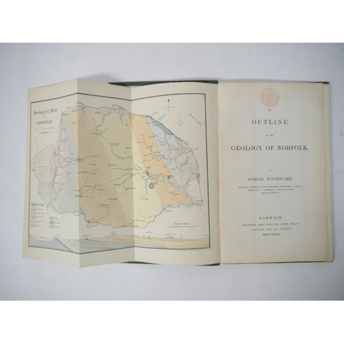 6390 - Samuel Woodward: 'An Outline of the Geology of Norfolk', Norwich, John Stacy, 1833, 1st edition, 1st... 