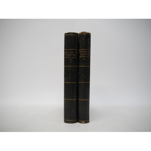 6405 - (Essex.) Philip Benton: 'The History of Rochford Hundred, (together with the parishes comprised with... 