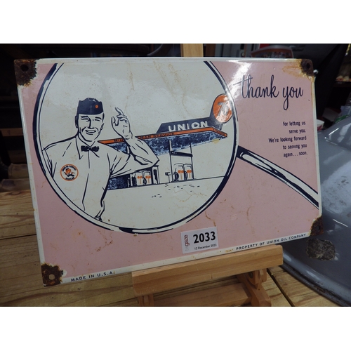 2033 - An enamel sign, Union Oil Company, 30cm x 20cm