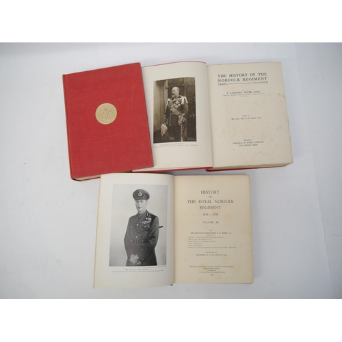 1018 - F. Loraine Petre: 'The History of the Norfolk Regiment 1685-1918', Norwich, Jarrold, 1922-23, 2 volu... 