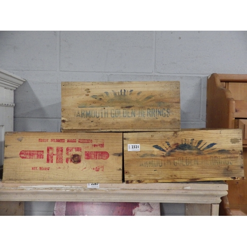 2321 - Three Herrings crates  (R) £0  (E) £8-12