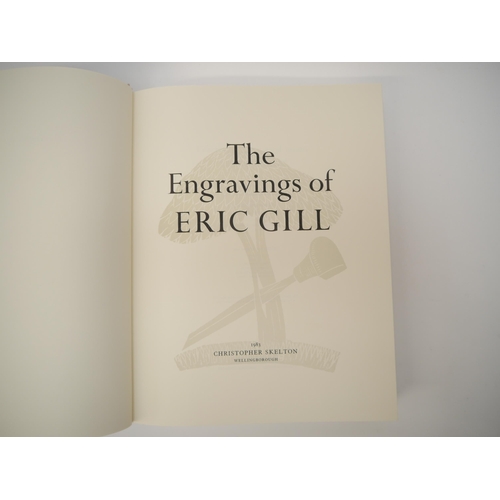 7049 - Eric Gill: 'The Engravings of Eric Gill', Wellingborough, Christopher Skelton, 1983, limited edition... 