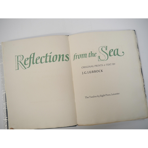 7062 - (Twelve by Eight Press.) J.G. Lubbock: 'Reflections from the Sea', Leicester, The Twelve By Eight Pr... 