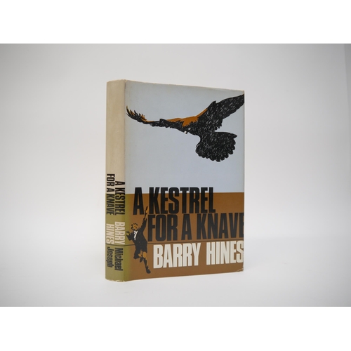 7185 - Barry Hines: 'A Kestrel for a Knave', London, Michael Joseph, 1968, 1st edition, original cloth lett... 