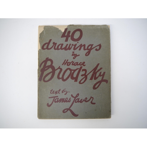 7109 - Horace Brodzky (1885-1969): 'Forty Drawings. Text by James Laver', London, William Heinemann, 1935, ... 