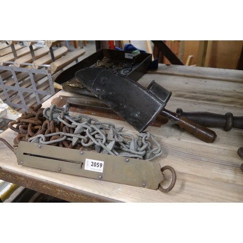 2059 - A bronze door handle, shovel, Salter balance and chains     (R) £20