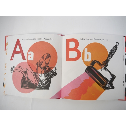 7002 - Diana Dagadita: 'Printer's ABC', London, Design For Today, 2019, 1st edition, limited edition, numbe... 