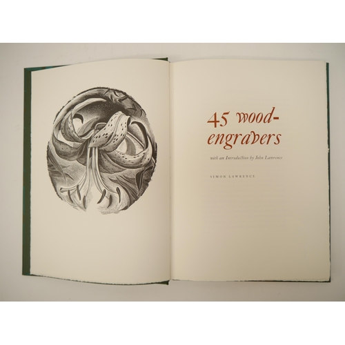 7067 - (Whittington Press.) Simon Lawrence: '45 wood-engravers (Forty-five Wood-engravers) With an Introduc... 