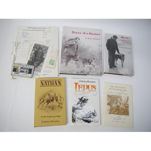 7280 - (Dogs, Dog breeding, Hunting, Countryside.) A collection of 5 titles by D Brian Plummer, all signed ... 