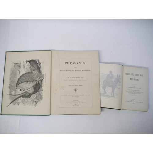 7283 - W.B. Tegetmeier, 2 titles: 'Pheasants: Their Natural History and Practical Management.', London, Hor... 