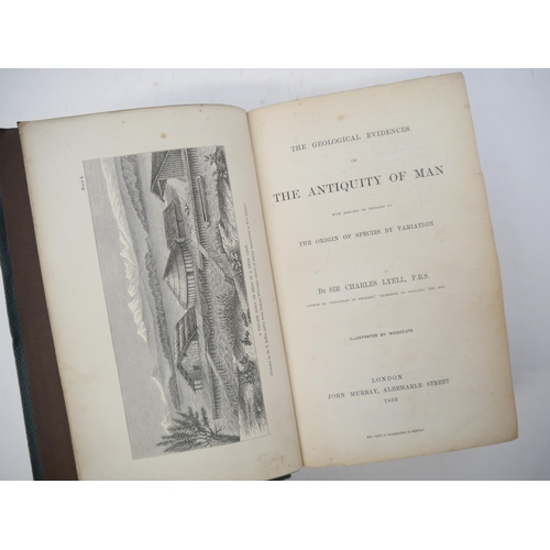 7297 - Charles Lyell. 'The Geological Evidences of the Antiquity of Man. With Remarks on Theories of the Or... 