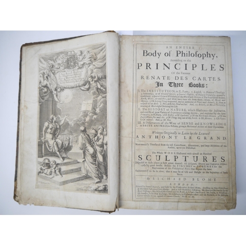 7309 - (Descartes, Philosophy.) Antoine Le Grand: 'An Entire Body of Philosophy, according to the Principle... 