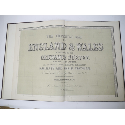 7325 - (Atlas.) John Bartholomew: 'The Imperial Map of England & Wales According to the Ordnance Survey, wi... 