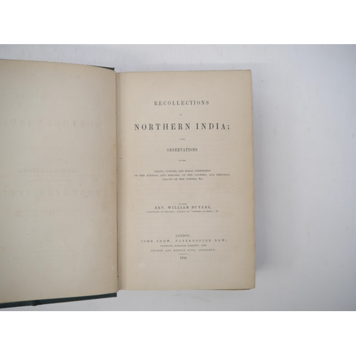 7336 - (India.) Rev. William Buyers: 'Recollections of Northern India; with observations on the origin, cus... 