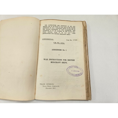 8165 - CONFIDENTIAL 'WAR INSTRUCTIONS FOR BRITISH MERCHANT SHIPS', AUGUST 1917: A rare copy of the Admiralt... 