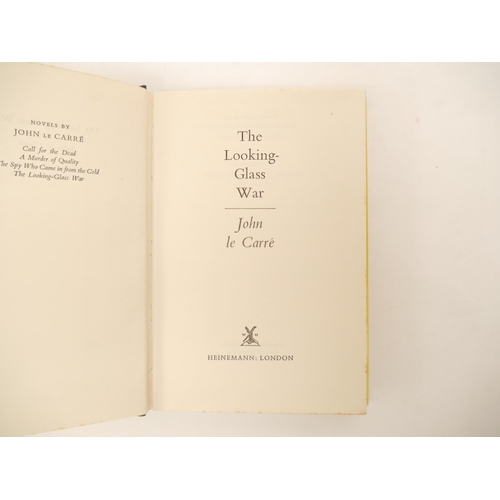 9321 - John le Carré: 'The Looking'Glass War', London, Heinemann, 1965, 1st edition, original cloth lettere... 