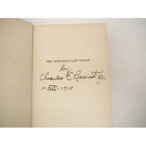 9078 - (Lusitania, World War I.) Charles Emelius Lauriat Jr: 'The Lusitania's Last Voyage. Being a Narrativ... 