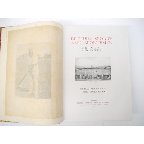 9346 - 'British Sports and Sportsmen: Cricket and Football', edited P.F. Warner, London, [1917], limited ed... 