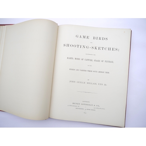 9365 - John Guille Millais: 'Game Birds and Shooting-Sketches; Illustrating the Habits, Modes of Capture, S... 