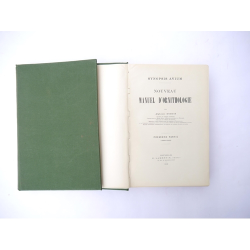 9384 - Alphonse Dubois: 'Synopsis Avium - Nouveau Manuel D'Ornithologie', Brussels, H. Lamertin, 1902-1904,... 