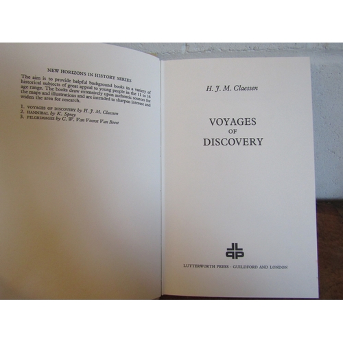 1021 - H.J.M Claessen 'Voyages of Discovery' 1974, 1st edition, original cloth, dust wrapper