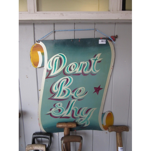 8015 - Three wooden double sided hand painted fairground signs 'Try Your Luck' 'Have A Go' and 'Don't Be Sh... 