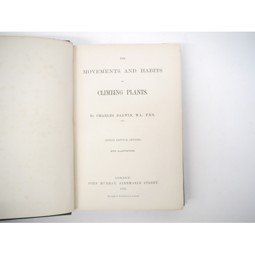 5357 - Charles Darwin: 'The Movements and Habits of Climbing Plants', London, John Murray, 1875, 2nd editio... 