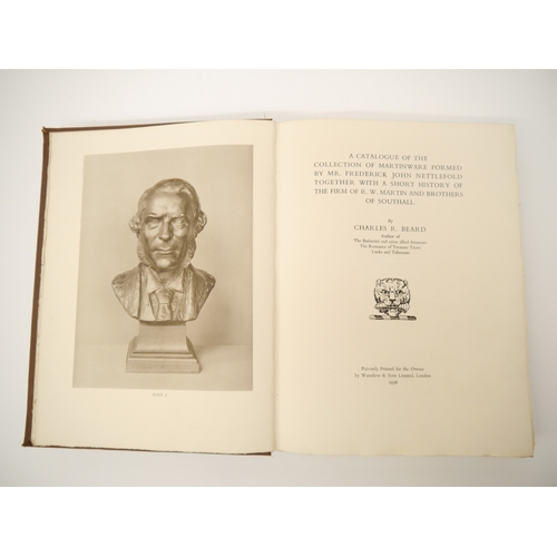 5024 - Charles Beard: 'A Catalogue of the Collection of Martinware Formed by Mr. Frederick John Nettlefold ... 