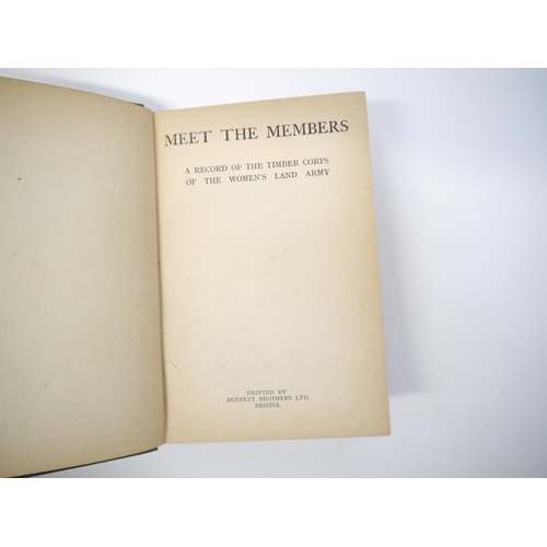 5258 - (Women's Land Army.) 'Meet the Members: A Record of the Timber Corps of the Women's Land Army', Bris... 