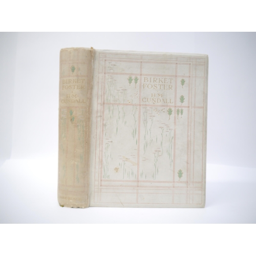 5008 - H.M. Cundall: 'Birket Foster', London, Adam & Charles Black, 1906, 1st edition, limited edition de l... 