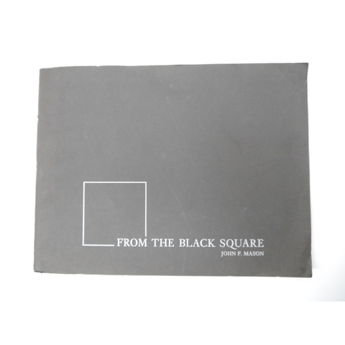 5014 - John Mason; Peter Horrocks (ill.): 'From the Black Square', Kington, Herefordshire, 1984, limited ed... 