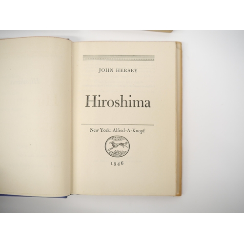 5133 - John Hersey: 'Hiroshima', New York, Alfred A. Knopf, 1946, 1st edition, original cloth gilt, dust wr... 