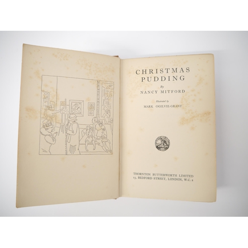 5150 - Nancy Mitford: 'Christmas Pudding', London, Thornton Butterworth, 1932, 1st edition, frontis + b/w l... 