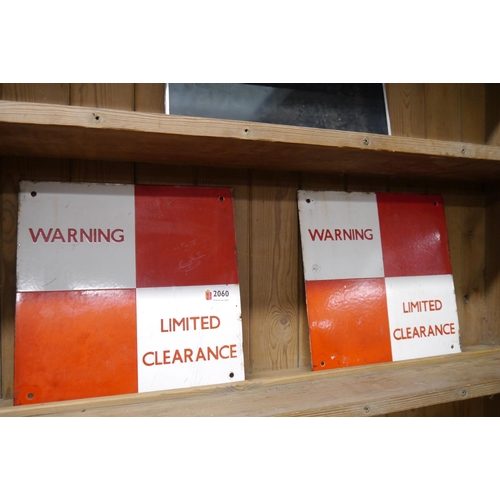 2060 - Two enamel signs; Warning Limited Clearance