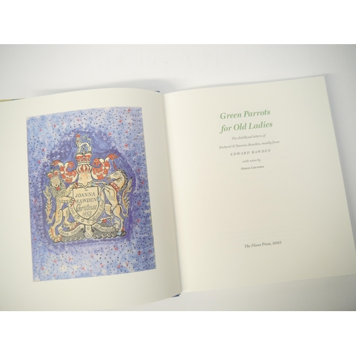 9008 - Edward Bawden; Simon Lawrence: 'Green Parrots for Old Ladies: the childhood letters of Richard & Joa... 