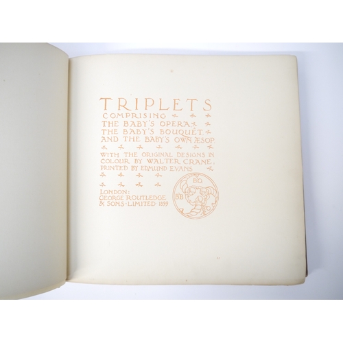 9059 - Walter Crane: ‘Triplets. Comprising The Baby's Opera, The Baby's Bouquet and The Baby's Own Aesop’, ... 