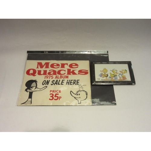 4484 - MIKE WEBB: Poster advertising Mere Quacks together with a Mere Quacks watercolour