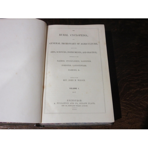 4048 - Rev. John M Wilson 'The Rural Cyclopedia, or a general dictionary of Agriculture', four volumes, A-Z... 