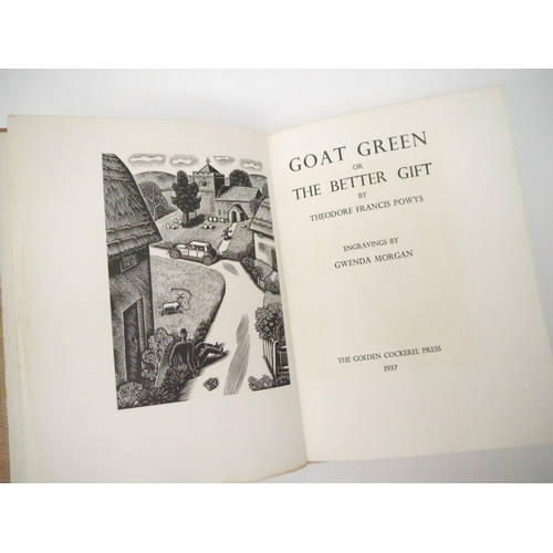 5015 - Golden Cockerel Press. Gwenda Morgan (ill.); Theodore Francis Powys: 'Goat Green, or The Better Gift... 