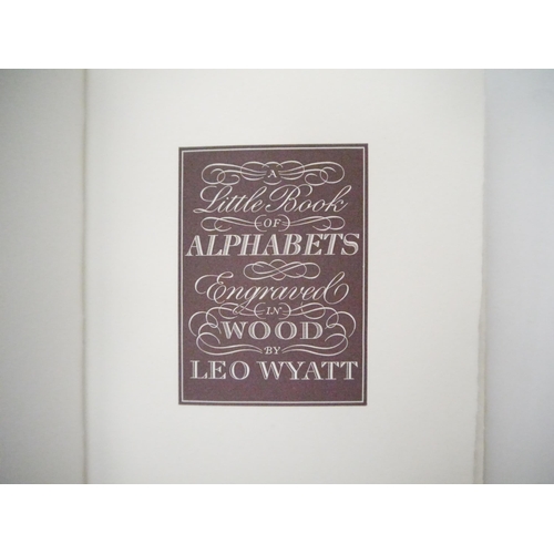 5016 - The Florin Press. Leo Wyatt: 'Leo Wyatt's Little Book of Alphabets with an Introduction by Michael T... 