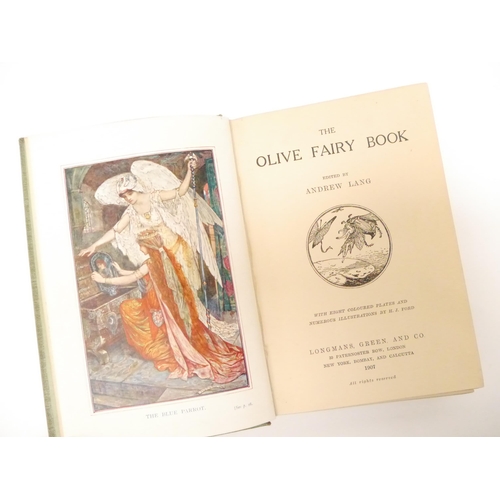9302 - Andrew Lang: 'The Olive Fairy Book', London, Longmans, 1907, 1st edition, 1st impression, 8 colour p... 