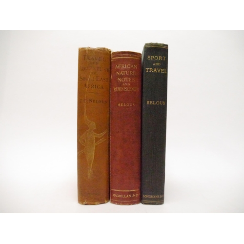 9082 - Frederick Courtney Selous, 3 titles: 'Sport and Travel East and West', London, Longmans, Green and C... 
