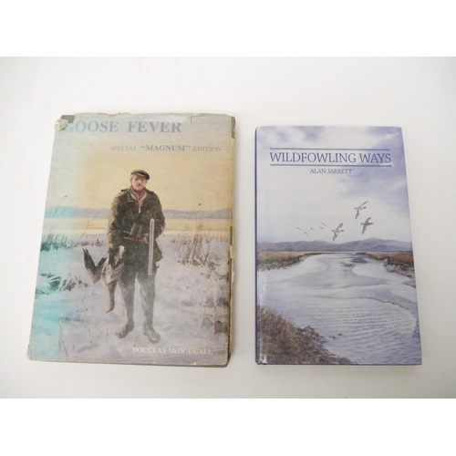9081 - (Wildfowl, Shooting.) Douglas McDougall: 'Goose Fever. Special 