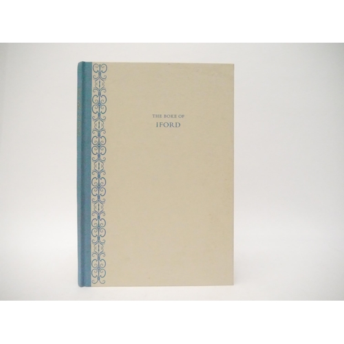 9219 - Libanus Press. Harold A. Peto: 'The Boke of Iford. 
Compiled by me, Harold A. Peto of Iford Manor fr... 